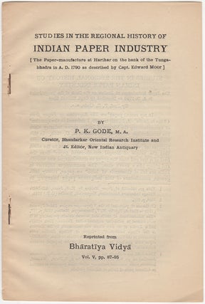 Item #30712 "Studies in the Regional History of Indian Paper Industry (The Paper-manufacture at...