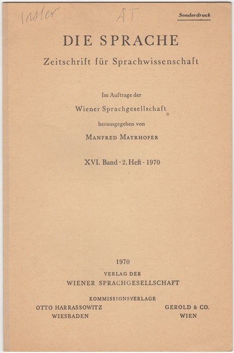 Item #30737 "Sanskrit taskara - and text criticism to AV. xix 47-50," [Reprinted from] Die Sprache. Zeitschrift fur Sprachwissenschaft. XVI. Band 2. Heft 1970. Stanley Insler.