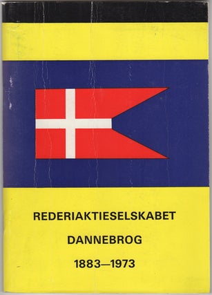 Item #31080 Rederiaktieselskabet Dannebrog 1883-1973. WECO-Shipping I/S