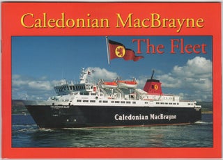 Item #31240 Caledonian Macbrayne. The Fleet. Miles Cowsill, John, Hendy, Lawrence Macduff