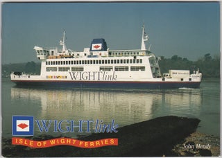 Item #31252 WightLink. Isle of Wight Ferries. John Hendy