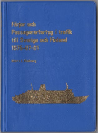 Item #31316 Farjor och Passagerarfartyg i trafik till Sverige och Finland, 1975-07-01. Matz L....