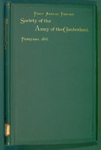 Item #31333 Report of the First Meeting of the Society of the Army of the Cumberland, held at Cincinnati, February, 1868. Society of the Army of the Cumberland.