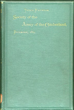 Item #31334 Third Reunion of the Society of the Army of the Cumberland, held at Indianapolis,...
