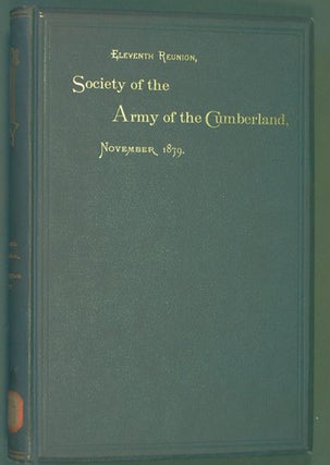 Item #31342 Society of the Army of the Cumberland, Eleventh Reunion, Washington City, D.C., 1879....