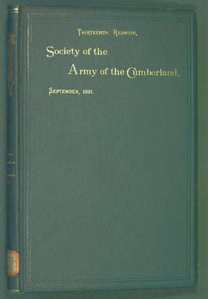 Item #31344 Society of the Army of the Cumberland, Thirteenth Reunion, Chattanooga, Tenn., 1881....