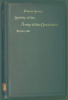 Item #31346 Society of the Army of the Cumberland, Fifteenth Reunion, Cincinnati, Ohio, 1883....