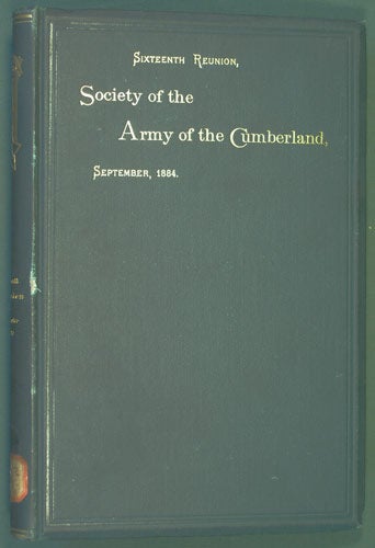 Item #31347 Society of the Army of the Cumberland, Sixteenth Reunion, Rochester, New York, 1884. Society of the Army of the Cumberland.