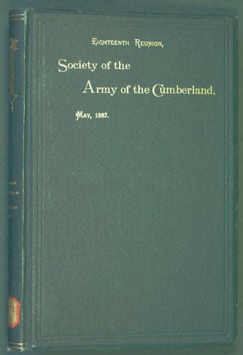 Item #31349 Society of the Army of the Cumberland, Eighteenth Reunion, Washington, D.C., 1887. Society of the Army of the Cumberland.
