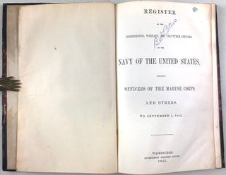 Item #31475 Register of the Commissioned, Warrant, and Volunteer Officers of the Navy of the...