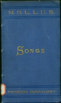 Item #31608 Songs Compiled for Use of Minnesota Commandery. Commandery of the State of Minnesota....