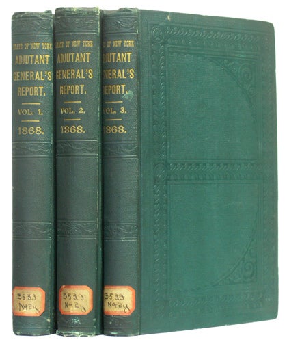 Item #31724 Annual Report of the Adjutant General of the State of New York 1868 [Three Volumes]. New York State Adjutant General.