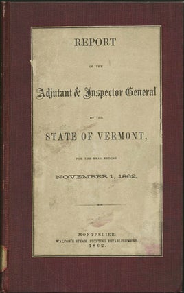 Item #31779 Annual Report of the Adjutant & Inspector General of the State of Vermont, For the...