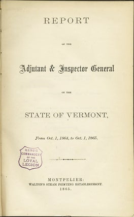 Item #31781 Annual Report of the Adjutant & Inspector General of the State of Vermont, From...