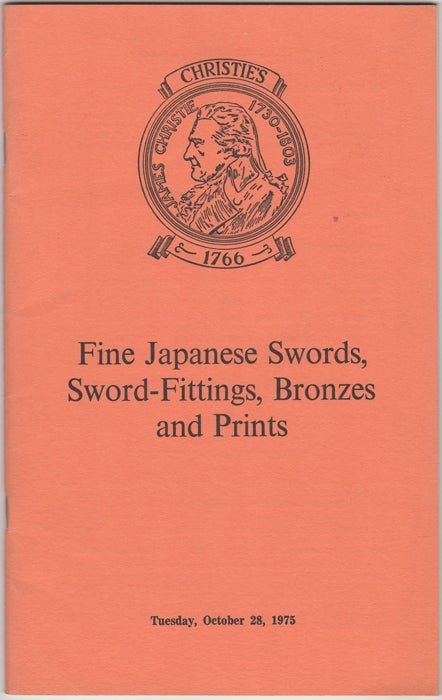 Item #32182 Fine Japanese Swords, Sword-Fittings, Bronzes and Prints....October 28, 1975. Manson Christie, Woods.