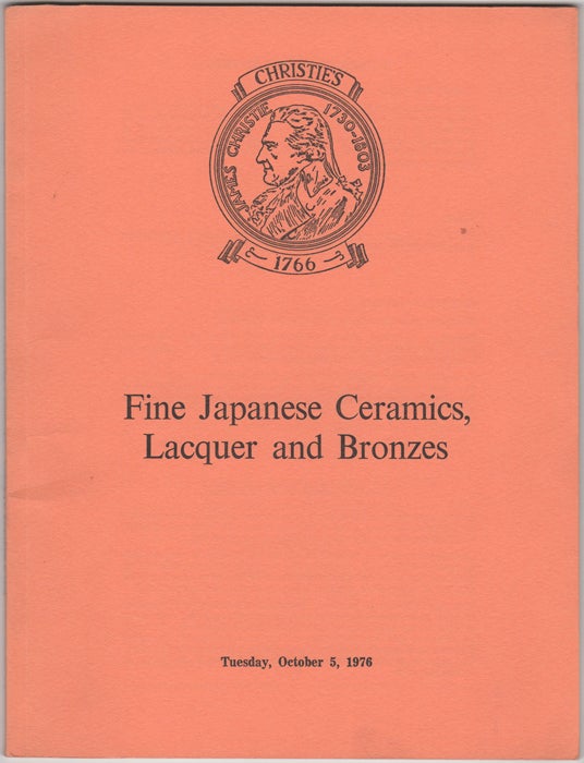 Item #32191 Fine Japanese Ceramics, Lacquer and Bronzes. Japanese Porcelain, Pottery, Lacquer, Bronzes and other Metalwork. October 5, 1976. Manson Christie, Woods.
