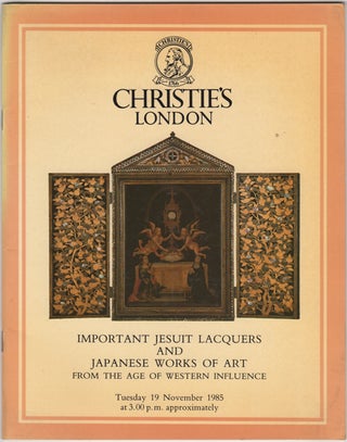 Item #32202 Important Jesuit Lacquers and Japanese Works of Art from the Age of Western...