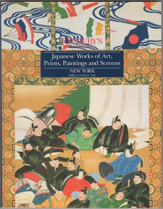 Item #32266 Japanese Works of Art, Prints, Paintings and Screens. April 24 and 25, 1991. Sotheby...
