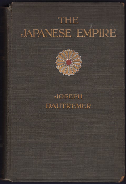Item #32310 The Japanese Empire and its Economic Conditions. Joseph D'Autremer.