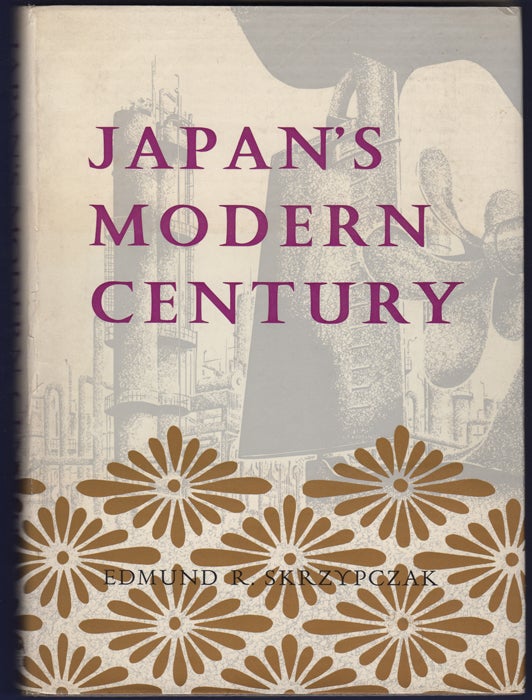 Japan's Modern Century. A Special Issue Of Monumenta Nipponica Prepared ...