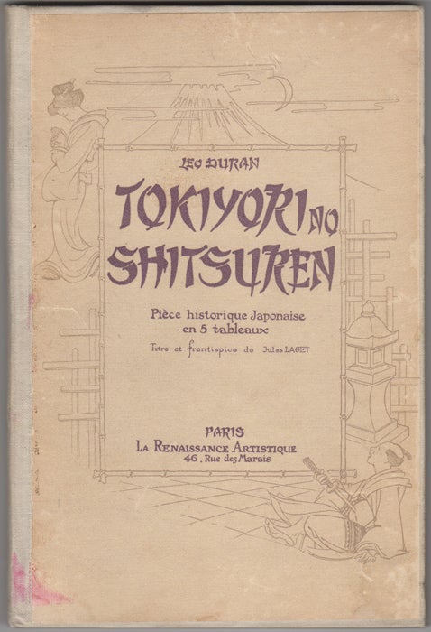 Item #32440 Tokiyori No Shitsuren (Sacrifice D'Amour). Piece historique japonaise en 5 tableaux. Leo Duran.