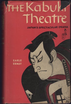 Item #32450 The Kabuki Theatre. Earle Ernst
