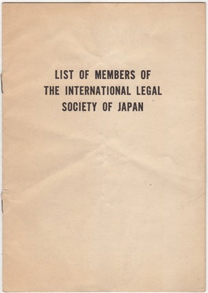 Item #32518 List of Members of the International Legal Society of Japan. (As of July, 1952 and in...
