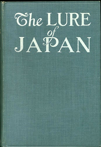 Item #32572 The Lure of Japan. Shunkichi Akimoto.
