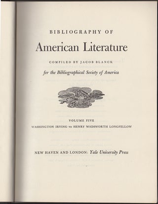 Item #32611 Bibliography of American Literature. Volume Five. Washington Irving to Henry...