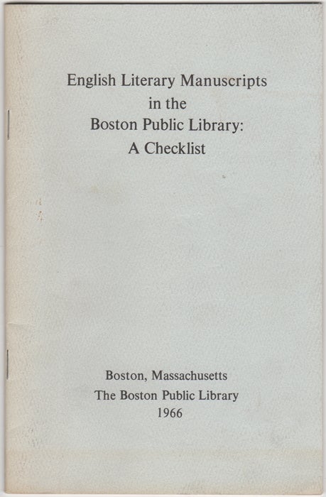 Item #32721 English Literary Manuscripts in the Boston Public Library: A Checklist. Boston Public Library.