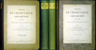 Item #32728 Wiens Buchdrucker-Geschichte 1482-1882. Herausgegeben von den Buchdruckern Wiens....