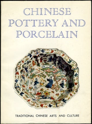 Item #33086 Chinese Pottery and Porcelain. Li Zhiyan, Cheng Wen