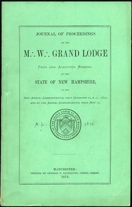 Item #33754 Journal of Proceedings of the M.W. Grand Lodge Free and Accepted Masons, of the State...