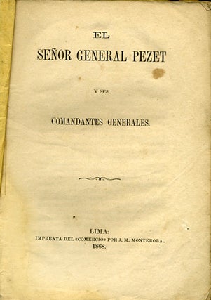 Item #33996 El Señor General Pezet y sus Comandantes Generales. Chavez Quiros, Jose M