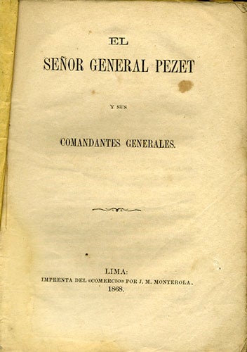 Item #33996 El Señor General Pezet y sus Comandantes Generales. Chavez Quiros, Jose M.