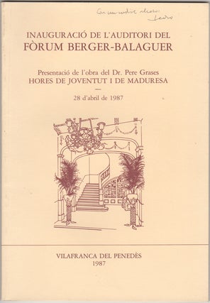 Item #34213 Inauguració de l'auditori del fòrum Berger-Balaguer. Presentació de l'obra del Dr....