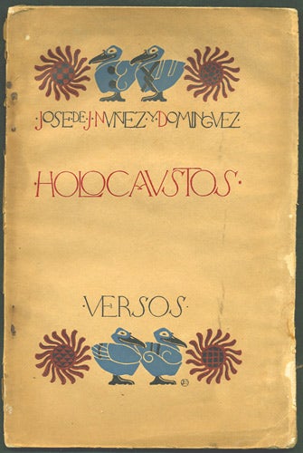 Item #34338 Holocavstos Versos. Jose de J. Nunez y. Dominguez.