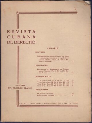 Item #34395 Revista Cubano de Derecho. Año XXIV (Nueva Serie). Enero-junio, 1950. Nos. I-II...
