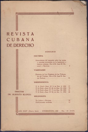 Item #34395 Revista Cubano de Derecho. Año XXIV (Nueva Serie). Enero-junio, 1950. Nos. I-II...