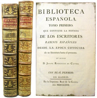 Item #34463 Biblioteca Española [Two Volumes]. Jose Rodriguez de Castro