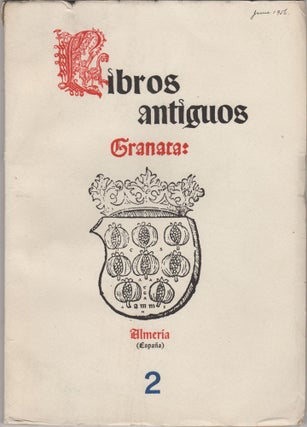 Item #34637 Granata: Libros Antiguos. Catalogo Num 2. Granata