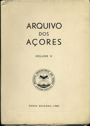 Item #35169 Archivo dos Açores. Publicação destinada a vulgarisação dos elemento...