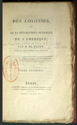 Item #35230 Des Colonies, et de la Révolution Actuelle de l'Amerique. [Two Volumes]. M. de...