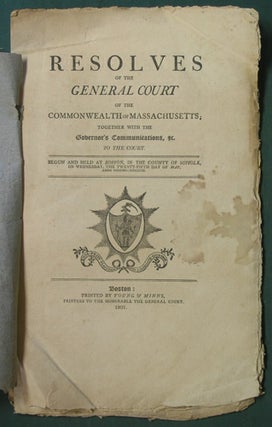 Item #35322 Resolves of the General Court of the Commonwealth of Massachusetts. Together with the...