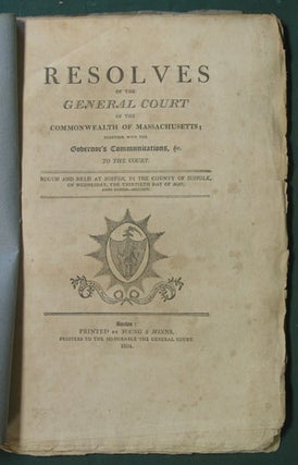 Item #35323 Resolves of the General Court of the Commonwealth of Massachusetts. Together with the...