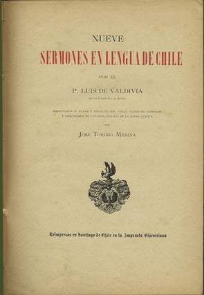 Item #35496 Nueve sermones en lengua de Chile por el P. Luis de Valdivia, de la compañia de...