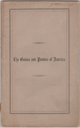 Item #35532 The Genius and Posture of America. An Oration Delivered before the Citizens of...