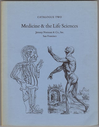 Item #35587 Catalogue Two. Medicine & the Life Sciences. Jeremy Norman