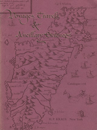 Item #35644 Catalogue 178. Voyages, Travels & Ancillary Sciences. Including Geography,...
