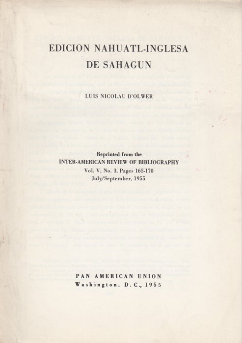 Item #35795 Edicion Nahuatl-Inglesa de Sahagun. Luis Nicolau D'Olwer.